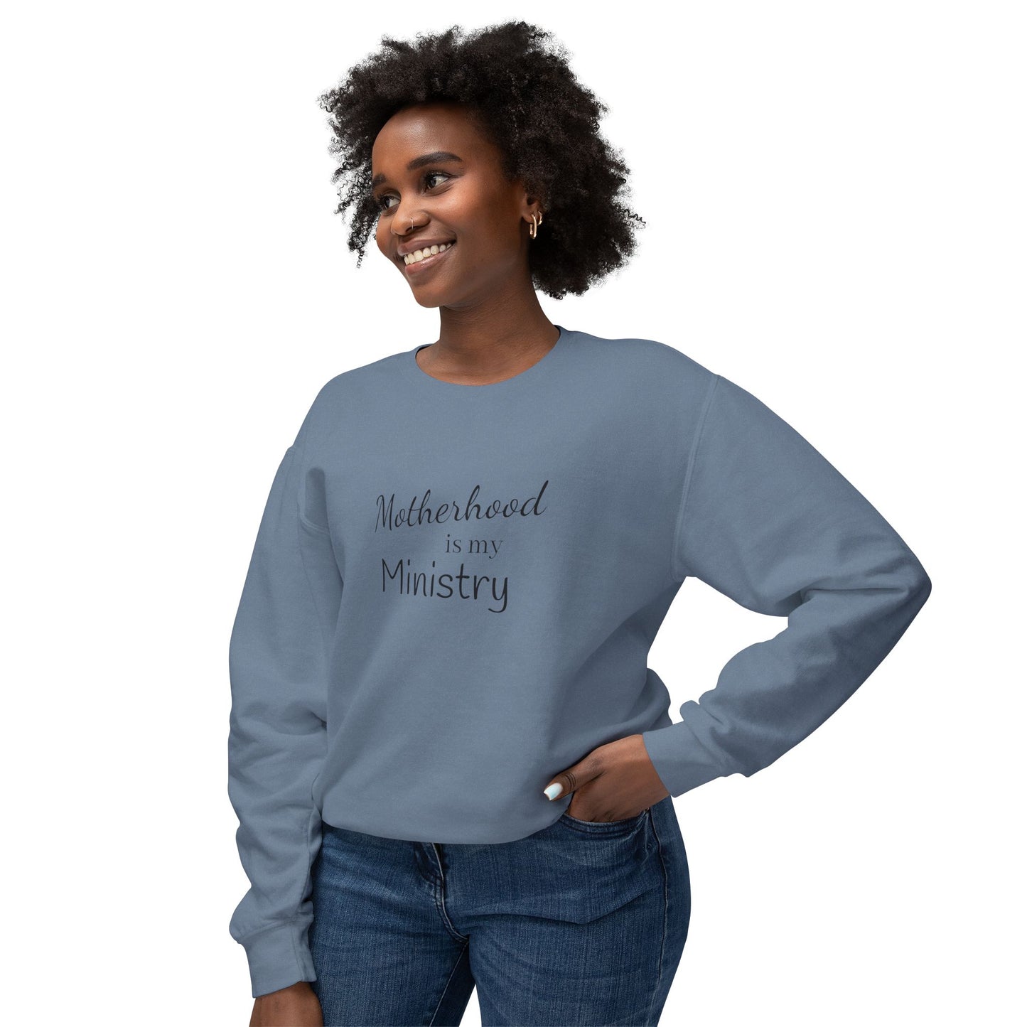 Motherhood is my Ministry Lightweight Crewneck Sweatshirt
