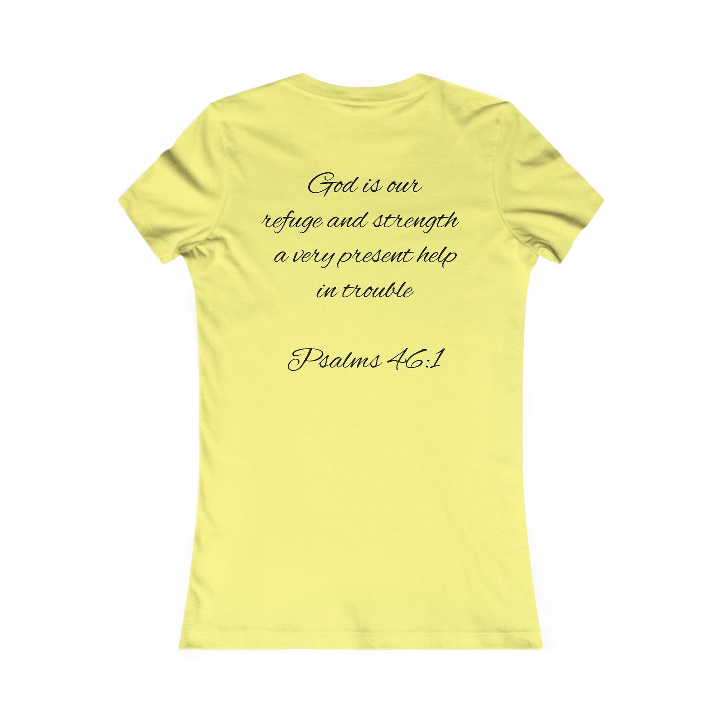 Psalms 46:1 Women's Favorite Tee