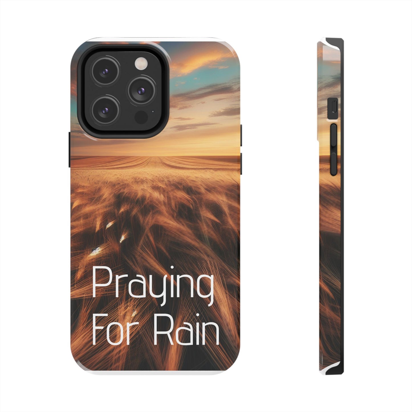 Praying For Rain Hard Phone Case