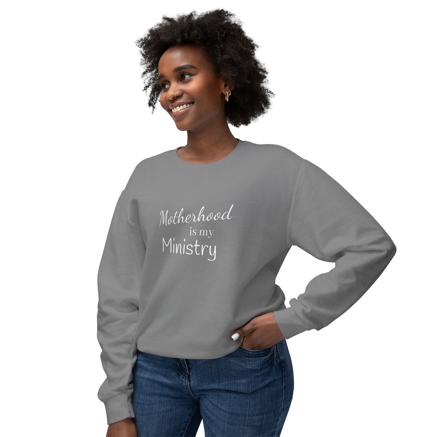 Motherhood is my Ministry Lightweight Crewneck Sweatshirt