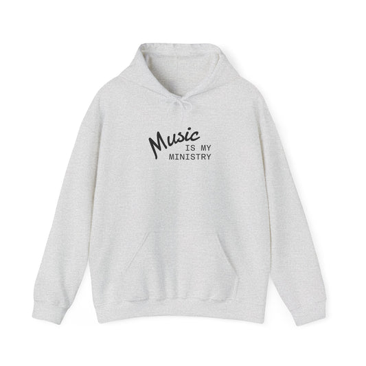 Music is my Ministry Unisex Heavy Blend™ Hooded Sweatshirt